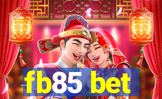 fb85 bet